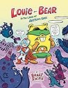 Louie and Bear in the Land of Anything Goes: A Graphic Novel Louie and Bear in the Land of Anything Goes: A Graphic Novel