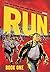 Run: Book One