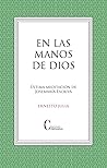 EN LAS MANOS DE D...