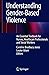Understanding Gender-Based Violence: An Essential Textbook for Nurses, Healthcare Professionals and Social Workers