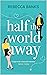 Half the World Away