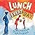 Lunch Every Day by Kathryn Otoshi