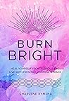 Burn Bright: Heal...