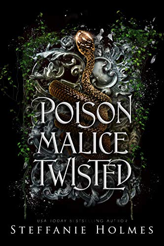 Poison Malice Twisted (Kindle Edition)