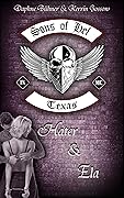 Sons of Hel - Texas: Hater & Ela