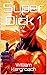 Super Dick 1