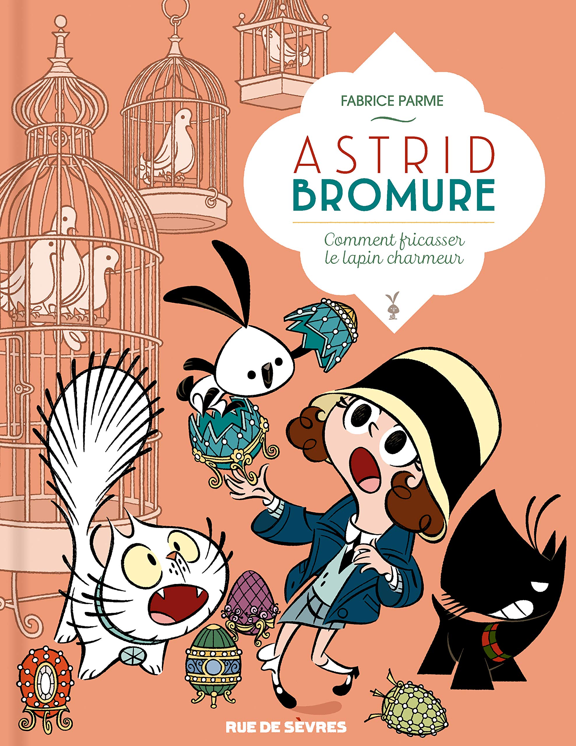 Comment fricasser le lapin charmeur (Hardcover)