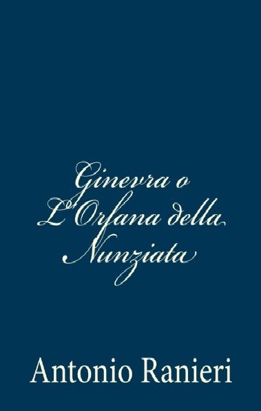 Ginevra o l'orfana della Nunziata (Paperback)