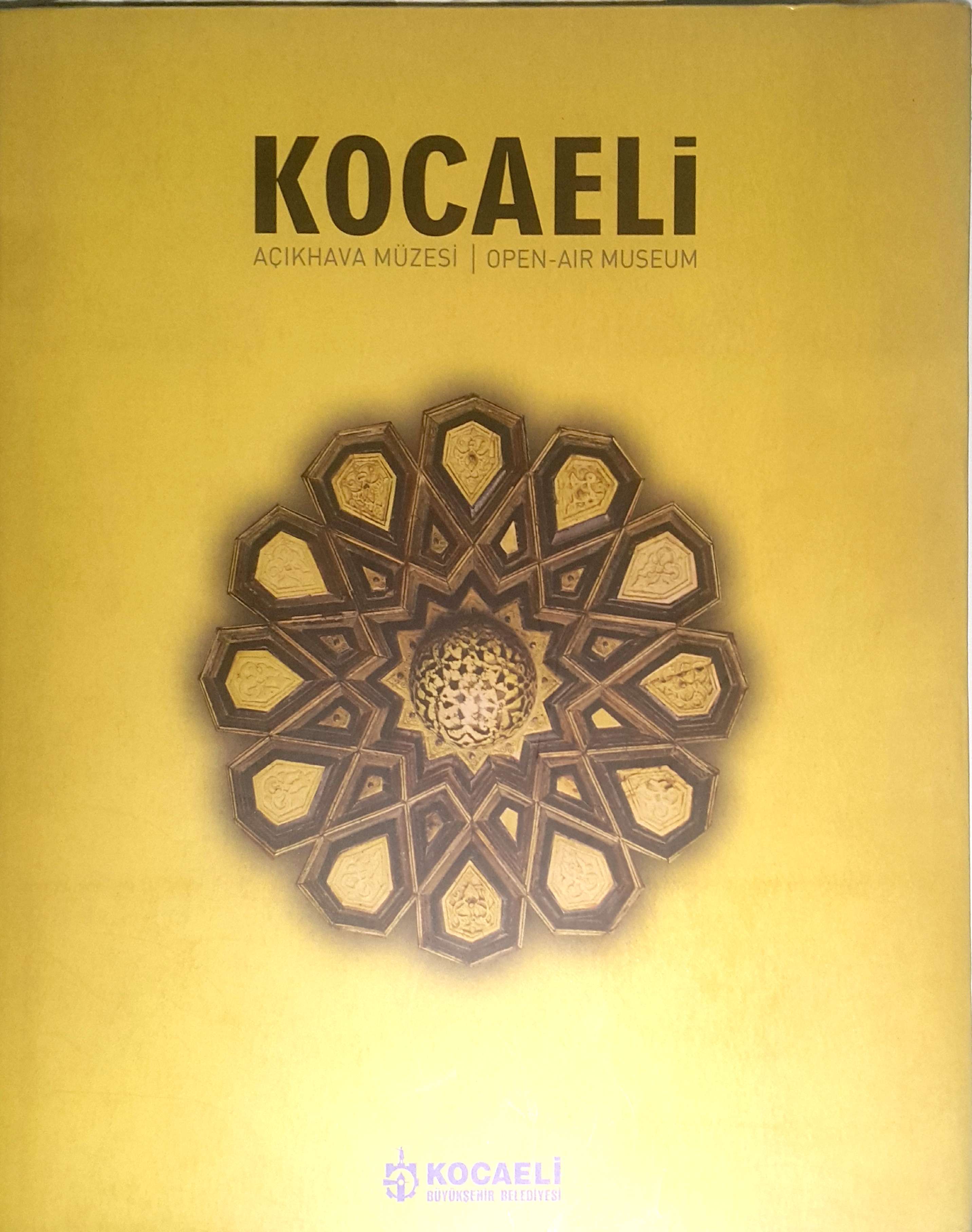 Kocaeli / Açık Hava Müzesi (Hardcover)