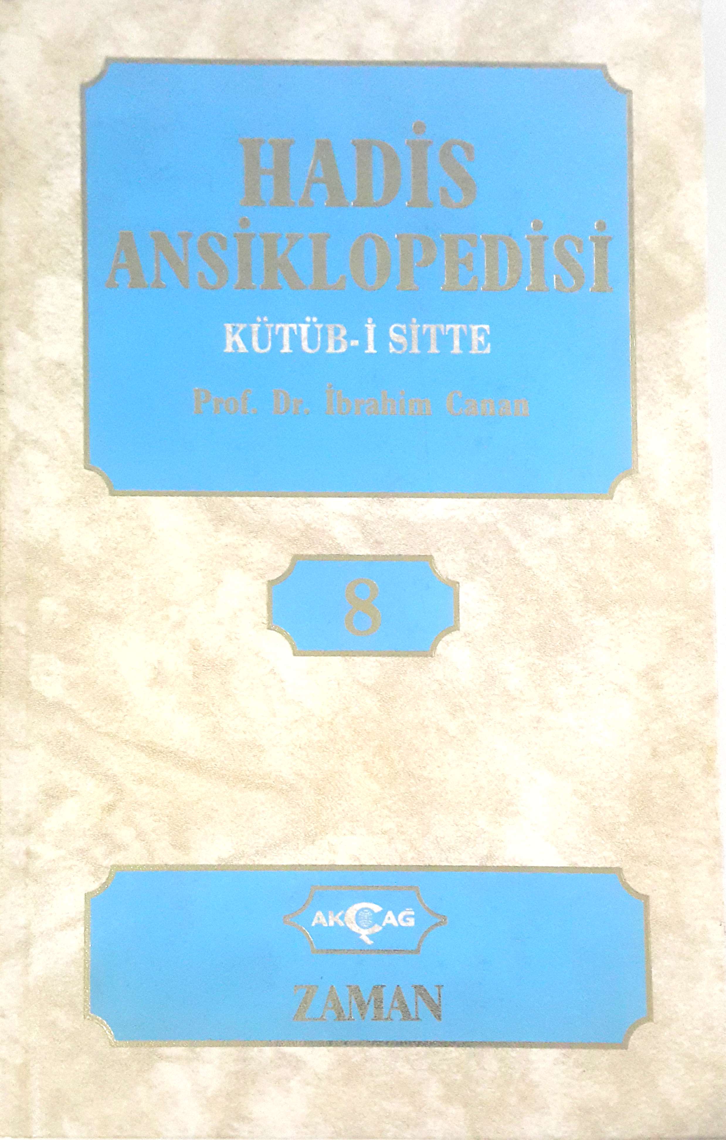 Hadis Ansiklopedisi Kütüb-i Sitte - 8. Cilt (Hardcover)