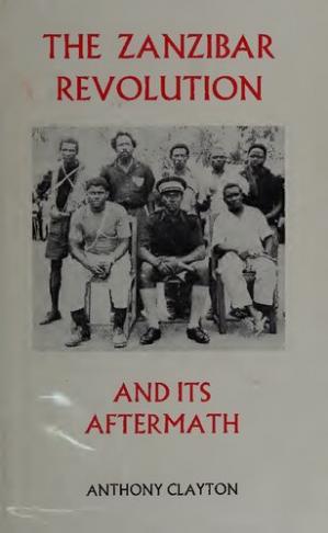 The Zanzibar Revolution and Its Aftermath (Hardcover)