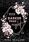 Darker Than Night by Mica Healand