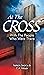 At the Cross: With The Peop...