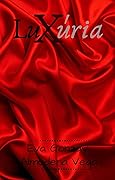 Luxúria: Libro 3