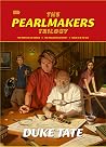 The Pearlmakers: ...