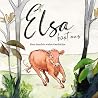 Elsa büxt aus by Christiane Wittenburg Elsa büxt aus by Christiane Wittenburg