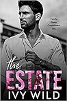 The Estate by Ivy Wild