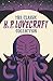 The Classic H. P. Lovecraft Collection