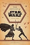 The Odyssey of Star Wars by Jack     Mitchell