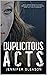 Duplicitous Acts