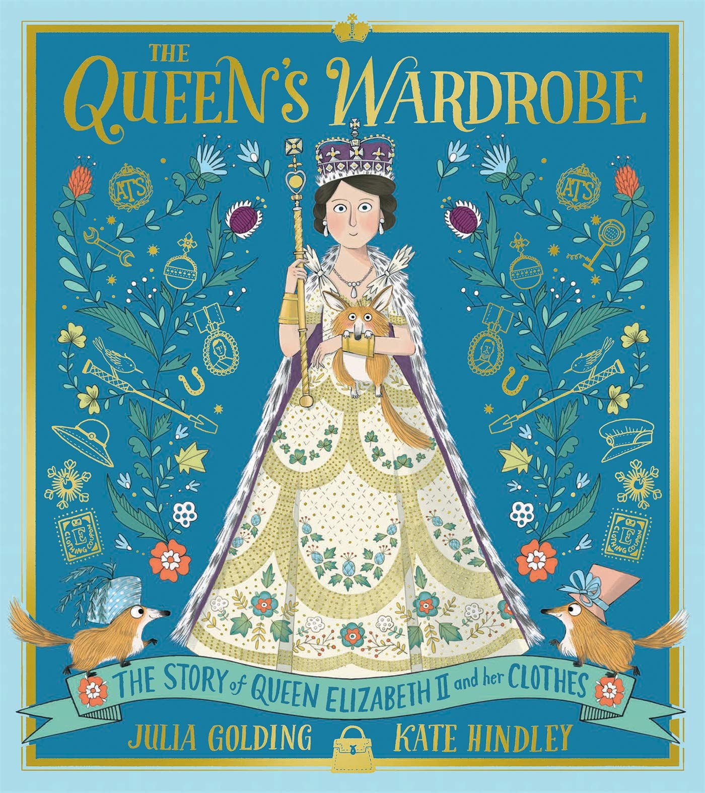 The Queen's Wardrobe: The Story of Queen Elizabeth II and Her Clothes (Kindle Edition)
