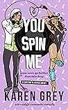 You Spin Me (Boston Classics, #3)