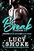 Break Volume 2: Spring Break & Lucky Break (Break Series)