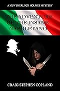 The Adventure of the Insane Napolitano