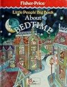 Little People Big Book About Bedtime