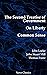 The Second Treatise of Government, On Liberty & Common Sense by John Locke