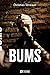 Bums: BUMS [NUM] (French Edition)