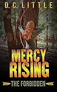 Mercy Rising: The Forbidden
