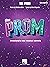 The Prom Songbook: Vocal Se...