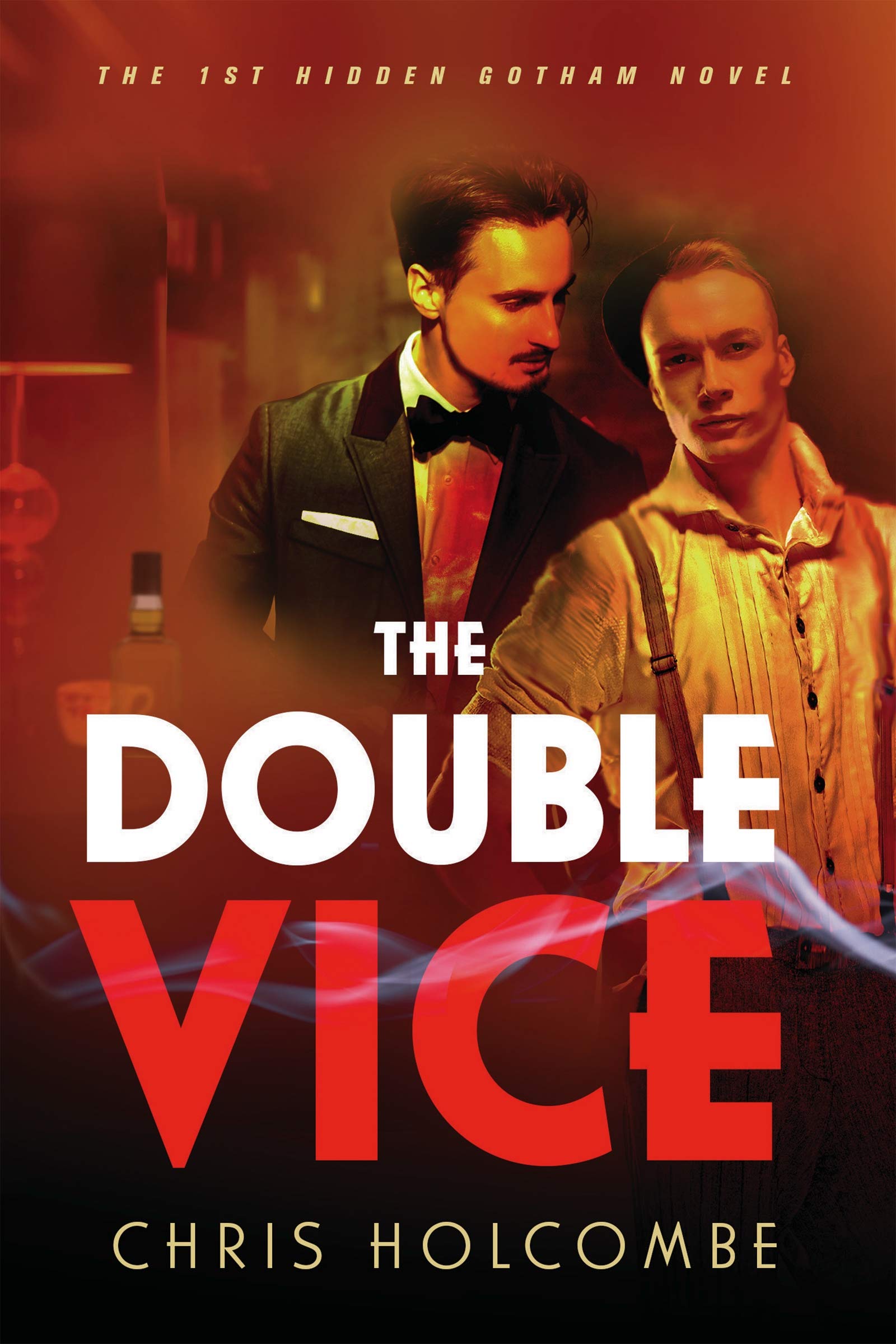 The Double Vice (Hidden Gotham, #1)