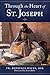 Through the Heart of St. Joseph (English and English Edition)