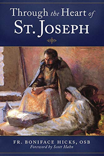 Through the Heart of St. Joseph (Paperback)