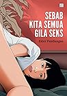 Sebab Kita Semua ...