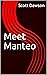 Meet Manteo by Scott Davis Dawson