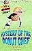 Mystery of the Donut Chef: ...