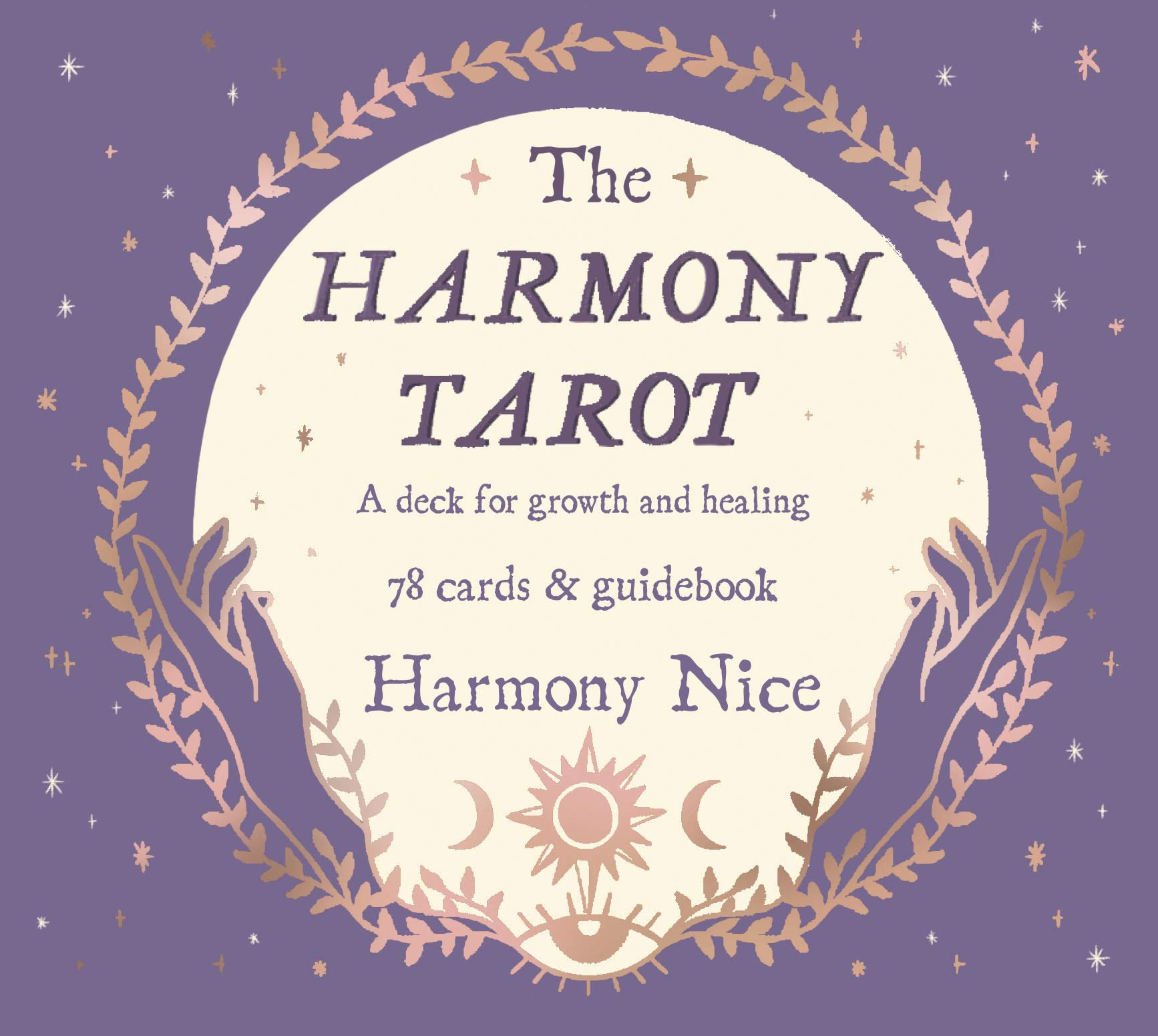 The Harmony Tarot: A deck for growth and healing (Hardcover)