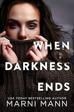 When Darkness Ends (Moments in Boston #3)