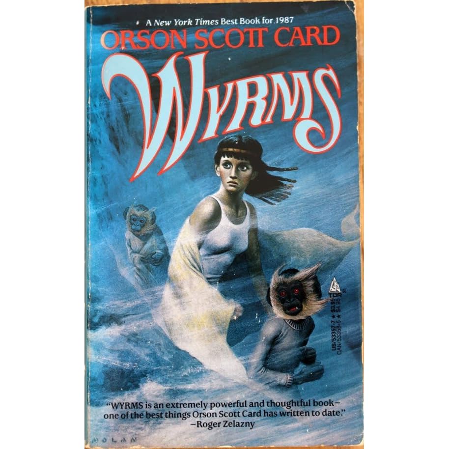 Wyrms by Orson Scott Card