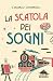 La scatola dei sogni