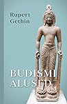 Budismi alused by Rupert Gethin