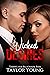 Wicked Desires : Taming Her...