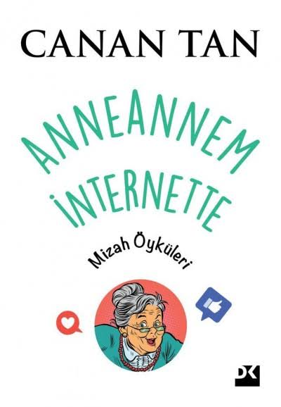 Anneannem İnternette (Paperback)