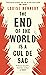 The End of the World is a Cul de Sac by Louise Kennedy