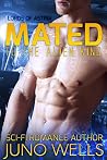 Mated to the Alien King by Juno Wells Mated to the Alien King by Juno Wells