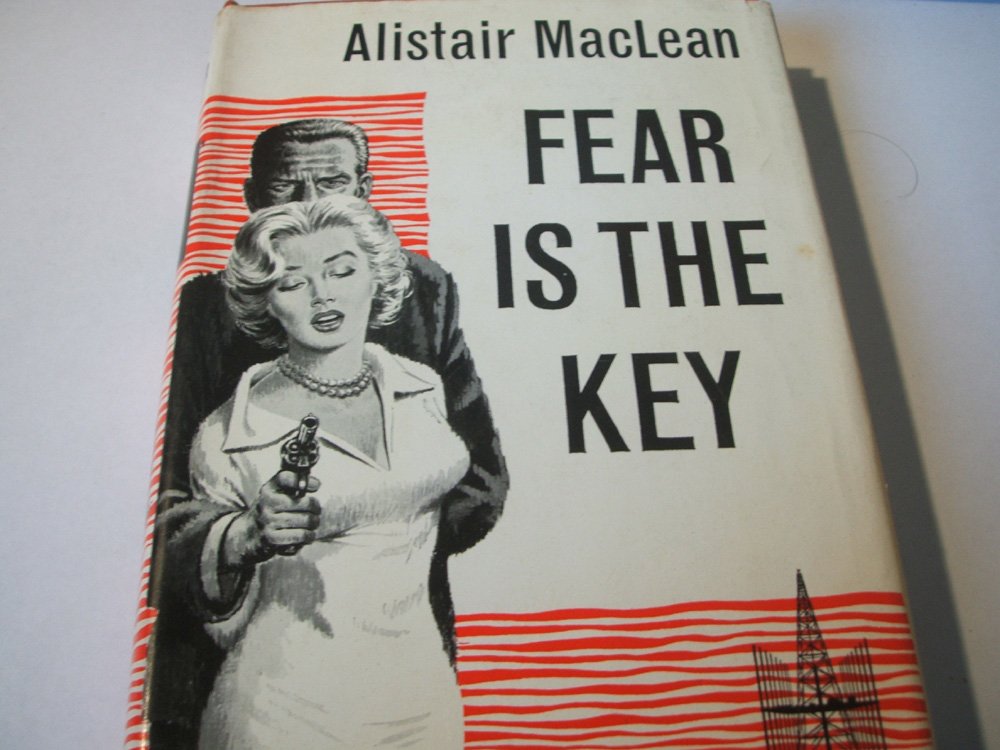 Fear Is the Key