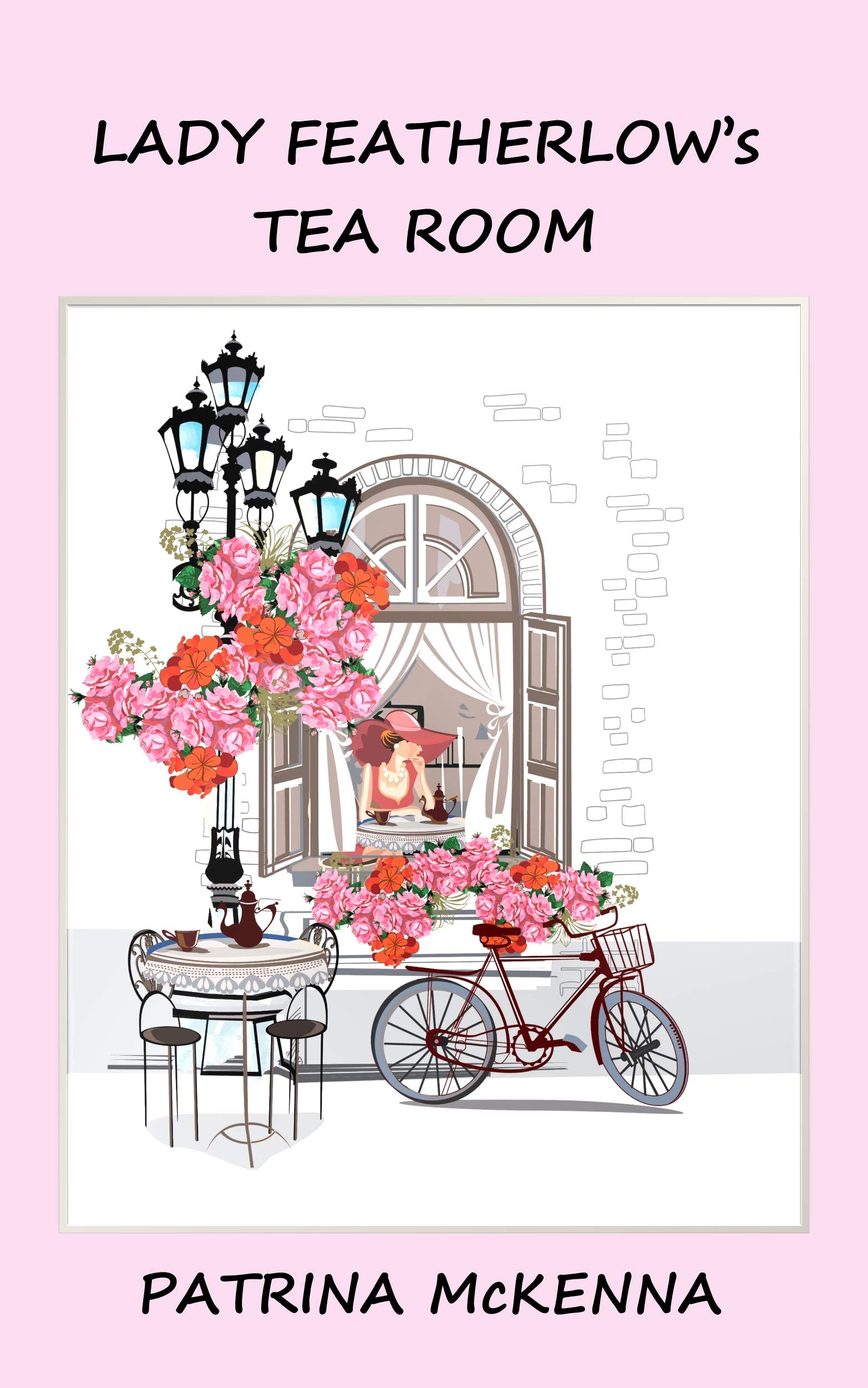 Lady Featherlow's Tea Room (FEATHERLOW SERIES Book 2)